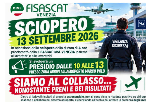 SCIOPERO DOMENICA 13 SETTEMBRE ORE 10-14 AEROPORTO "MARCO POLO" VENEZIA SETTORE VIGILANZA E SICUREZZA